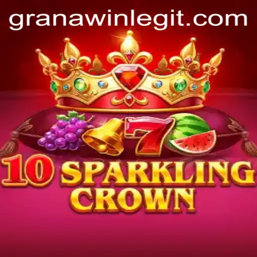 Exploring the Exciting World of 10SparklingCrown: A Step Into GranaWin