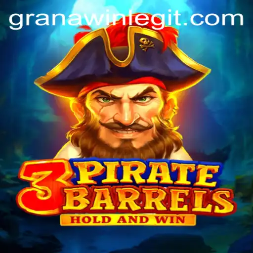 Exploring the Exciting World of 3PirateBarrels and GranaWin