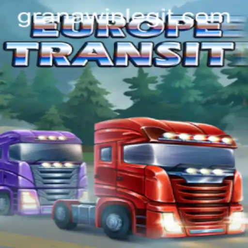 EuropeTransit and GranaWin: A New Gaming Experience