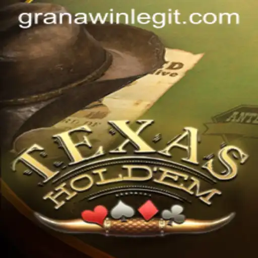Exploring Texas Hold'em and the Rise of GranaWin Platform