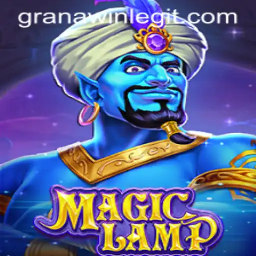 Explore the Enchanting World of MagicLamp and the Thrill of GranaWin